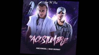 ARCANGEL - ME ACOSTUMBRE.FT BAD BUNNY