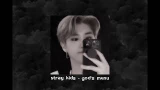 stray kids - god's menu speed up/nightcore