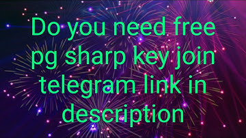 🔴Do you need free pg sharp key join telegram channel link in description🔴