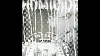 Homicide - Rima Ababil (20th Anniversary Revisited)