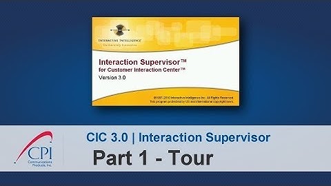 Interaction Supervisor 3.0 - Part 1, Tour