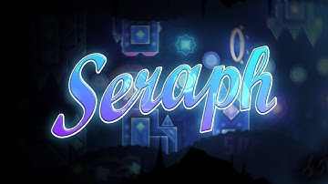[DECO] My Part in "Seraph" | Upcoming Demon Hosted By Dakri and more | Geometry Dash