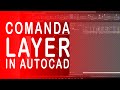 1.4.1 Autocad Layer. Sau cum sa definesti straturi in autocad?