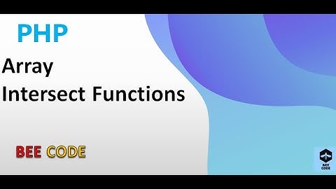 PHP Array Intersect Functions Tutorial in Bangla