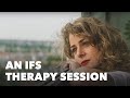 An IFS Therapy Session | Internal Family Systems