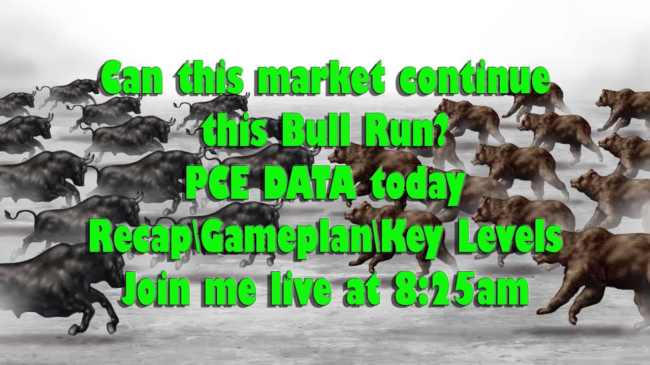 can-this-market-continue-this-bull-run-pce-data-today-live-stream-8