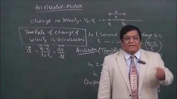 Phy-IX-8-7 Acceleration , Pradeep Kshetrapal Physics channel
