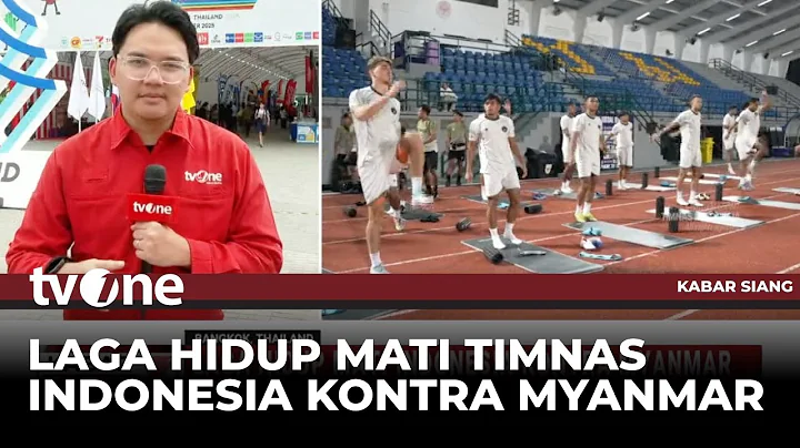Peluang Indonesia Kontra Myanmar untuk Lanjut ke Babak Semifinal | Kabar Siang