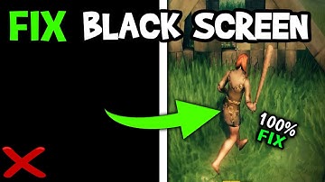 How To Fix Black Screen in Valheim (Easy Steps)