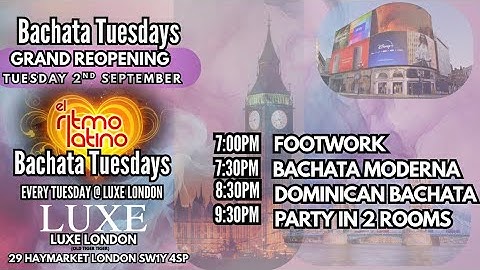 Bachata Tuesday at Luxe London - Every Tuesday from 2nd September 2025
