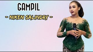 NIKEN SALINDRY - GAMPIL || LIRIK LAGU