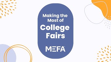 Making the Most of College Fairs