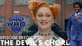 THE DEVIL’S CHORD: My Prediction - Doctor Who Season 1/14