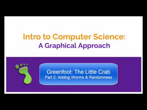 Intro CS: Greenfoot - Little Crab Part 2 (Adding Randomness & Worms)