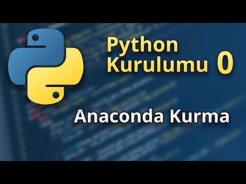 Python Anakonda Kurulumu 2022