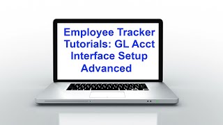 Employee Tracker Tutorials: GL Entry Advanced