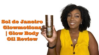 Sol de Janeiro Glowmotions Glow Oil Review