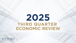 Q3 2025 Economic Update