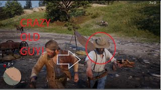 RDR2 Crazy Old Guy Try&#39;d to Kill Me! (DUDES NUTS!) [RDR2 SHORTS]