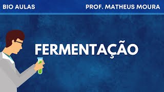 Fermentação Lática e Alcoólica l Oxidação do Piruvato - Bioquímica