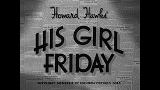 [4K] His Girl Friday (1940) full movie with subtitles