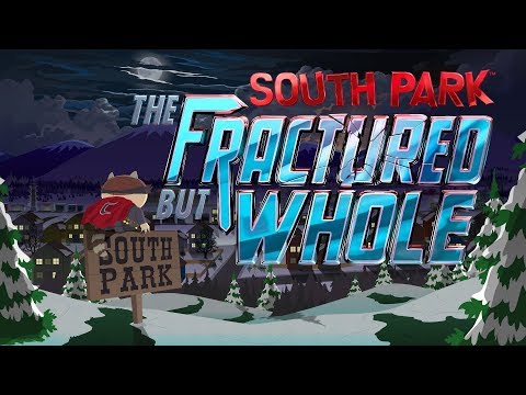 SOUTH PARK: THE FRACTURED BUT WHOLE – Full Gameplay Walkthrough (No Commentary) 1080p HD