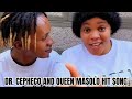 DR CEPHECO AND QUEEN MASOLO HIT SONG