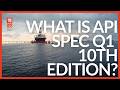 What is API Spec Q110th Edition?