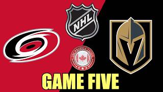 Vegas Golden Knights vs Carolina Hurricanes Game Five w/Johnny