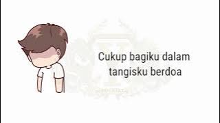 Lirik Lagu Suatu Hari - Wonder Boys - Versi Animasi - Suatu Hari Nanti Kau Akan Mengerti Saat