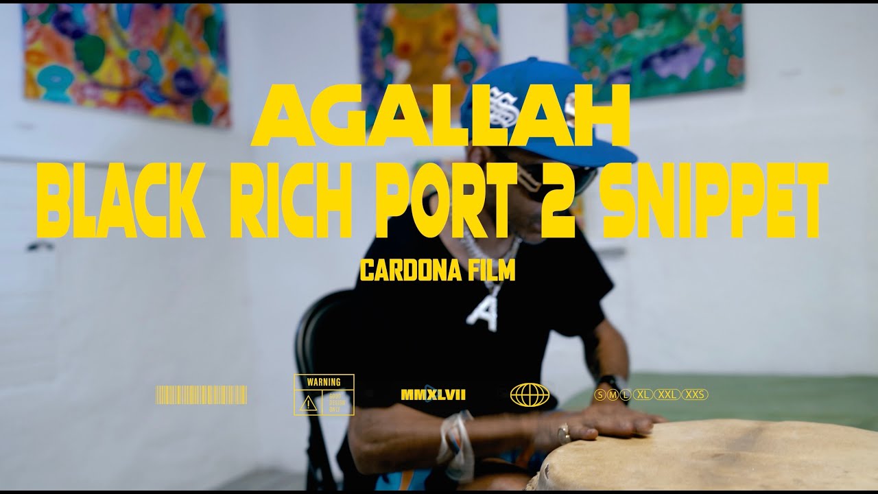 Agallah The Don - Black Rich Port 2 Snippet (Official Video)