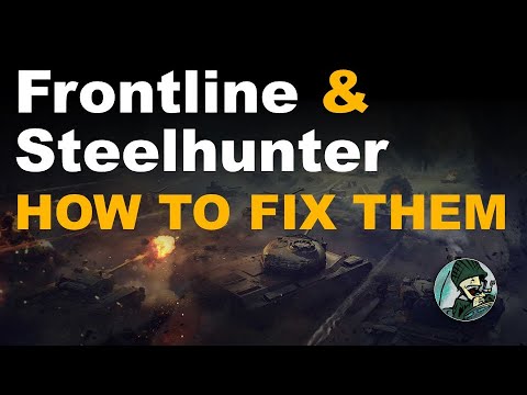 Frontline & Steelhunter: How to Fix Them || World of Tanks