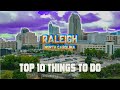 Top 10 Things to do in Raleigh, North Carolina