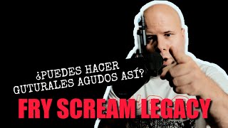 Fry Scream: Empieza desde cero! (Técnica y demo)