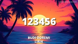 DJ Budi Doremi - 123456 (Lyrics) | Viral Tiktok Terbaru Cover by Isakuyoiki