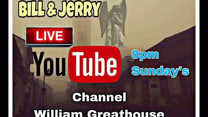 Live tonight on channel William greathouse at 8 PM