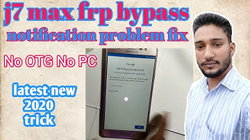 samsung j7 max SM G615F google FRP bypass 2021 || fix notification setting not working (without PC)
