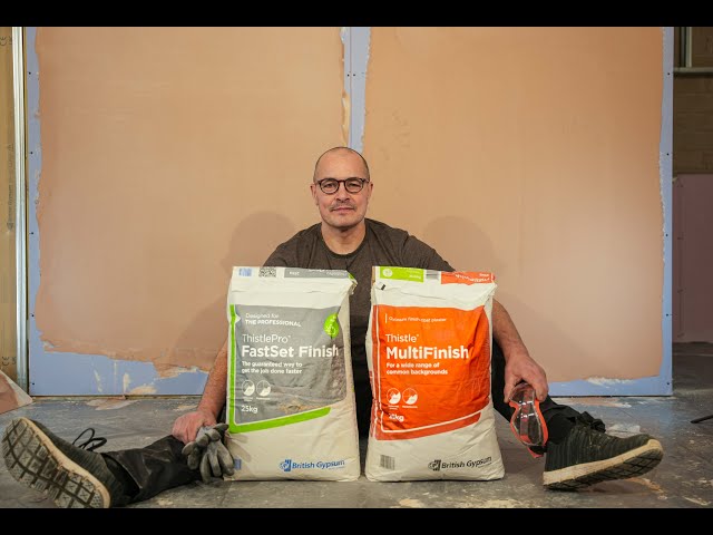 British Gypsum - ThistlePro FastSet Finish vs Thistle MultiFinish class=