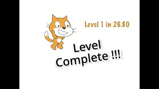 Scratchnapped Level 1 Speedrun in 26.80 [Former WR]