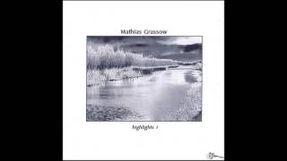 Mathias Grassow - Highlights 1