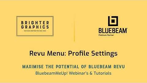 Revu Profile Settings: Everything you need to know - Brighter Graphics