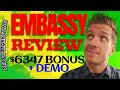 EMBASSY Review 👑Demo👑$6347 Bonus👑 Embassy App Review 👑👑👑