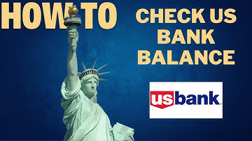 How to check US  BANK  balance l DOUBLE Z