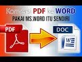 Cara Mudah dan Praktis Konversi File PDF ke Word tanpa Software