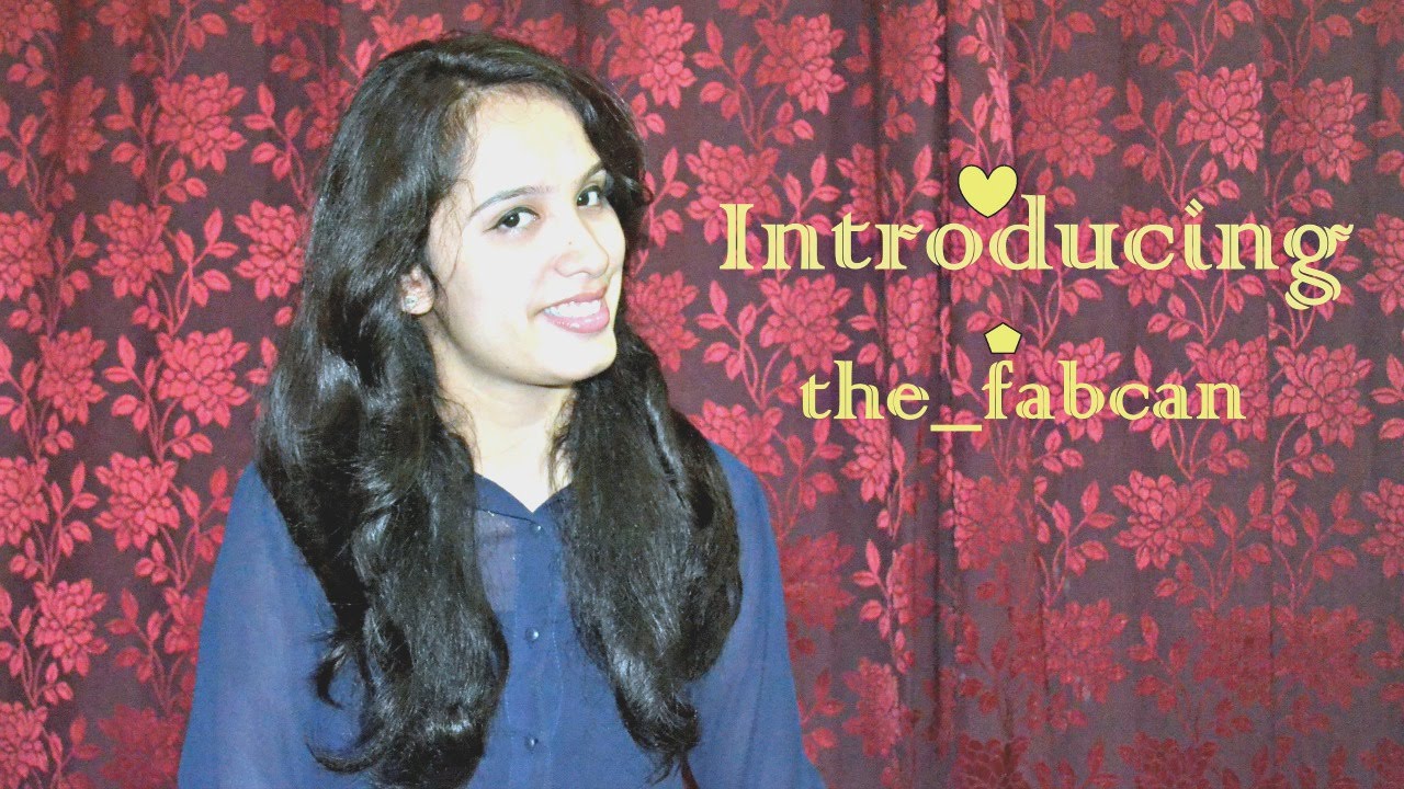 Introduction | the_fabcan | Harshita