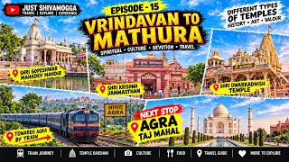 Vrindavan | Mathura | Dwarkadhish | Taj Mahal | Yatra Continue | Kannada | 2026 | PART-15