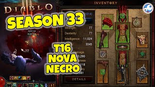 Super fun TragOul Nova Necro T16 Build Season 33 Diablo 3