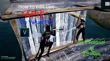 DID THAT 💯 | How to edit like *APIE* on Vegas Pro ( Pf and tutorial at 25 likes)
