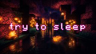 stop fighting it, your body needs sleep... (minecraft music w/ rain &amp; fire)
