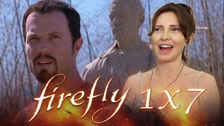 Firefly 1x7 Reaction (Since when JAYNE is a freaking HERO??!)